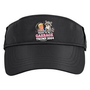 Proud To Be Garbage Vote Trump President 2024 Adult Drive Performance Visor