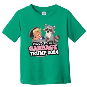 Proud To Be Garbage Vote Trump President 2024 Toddler T-Shirt