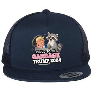 Proud To Be Garbage Vote Trump President 2024 Flat Bill Trucker Hat