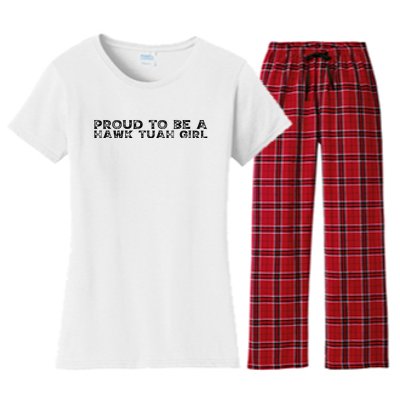 Proud To Be A Hawk Tuah Girl Funny Hawk Tuah Women's Flannel Pajama Set