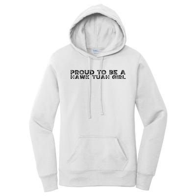 Proud To Be A Hawk Tuah Girl Funny Hawk Tuah Women's Pullover Hoodie