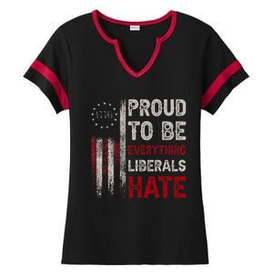 Proud To Be Everything Liberals Hate 1776 Flag Ladies Halftime Notch Neck Tee