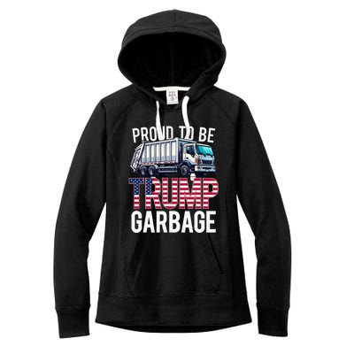 Proud To Be Trump Garbage American Flag Women's Fleece Hoodie