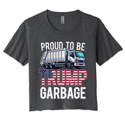 Proud To Be Trump Garbage American Flag Women's Crop Top Tee