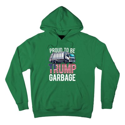 Proud To Be Trump Garbage American Flag Hoodie