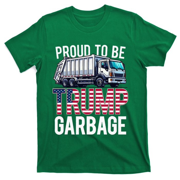 Proud To Be Trump Garbage American Flag T-Shirt