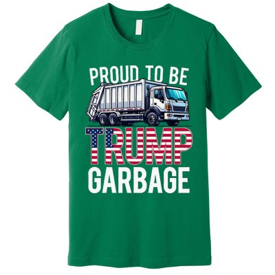 Proud To Be Trump Garbage American Flag Premium T-Shirt