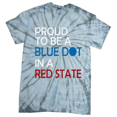 Proud To Be A Blue Dot In A Red State Vote Kamala Tie-Dye T-Shirt