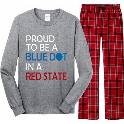 Proud To Be A Blue Dot In A Red State Vote Kamala Long Sleeve Pajama Set