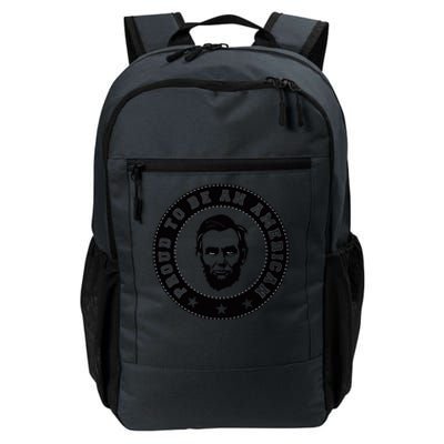 Proud To Be An American Abraham Lincoln Inspirational Quote Abe Lincoln Quote Daily Commute Backpack