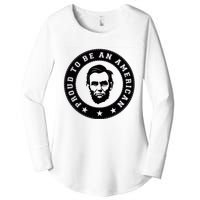 Proud To Be An American Abraham Lincoln Inspirational Quote Abe Lincoln Quote Women's Perfect Tri Tunic Long Sleeve Shirt