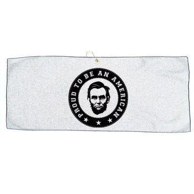 Proud To Be An American Abraham Lincoln Inspirational Quote Abe Lincoln Quote Large Microfiber Waffle Golf Towel