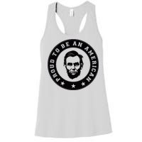 Proud To Be An American Abraham Lincoln Inspirational Quote Abe Lincoln Quote Women's Racerback Tank