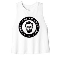 Proud To Be An American Abraham Lincoln Inspirational Quote Abe Lincoln Quote Women's Racerback Cropped Tank