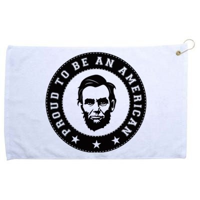 Proud To Be An American Abraham Lincoln Inspirational Quote Abe Lincoln Quote Grommeted Golf Towel