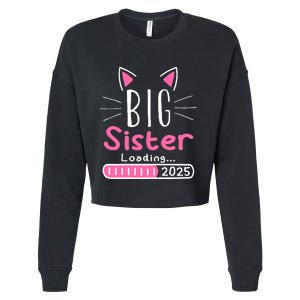 Promoted To Big Sister 2025 Im Going To Be A Big Sister 2025 Cropped Pullover Crew