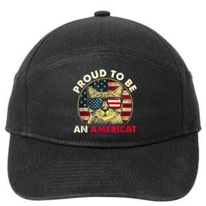 Proud To Be An Americat Funny Cat American Flag 4th Of July 7-Panel Snapback Hat