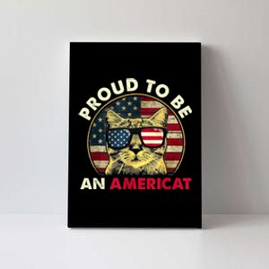 Proud To Be An Americat Funny Cat American Flag 4th Of July Canvas