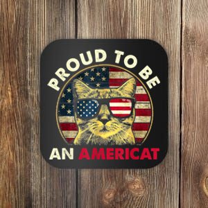 Proud To Be An Americat Funny Cat American Flag 4th Of July Coaster