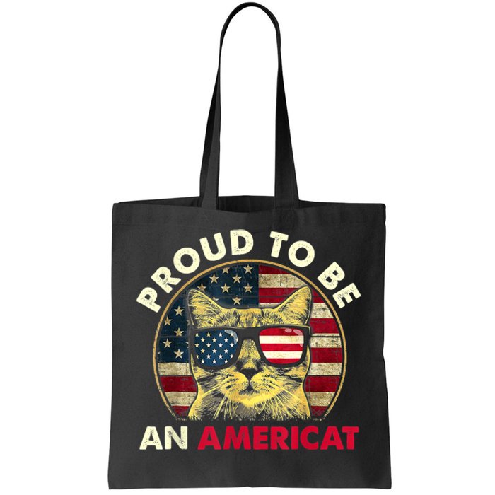 Proud To Be An Americat Funny Cat American Flag 4th Of July Tote Bag