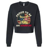 Proud To Be An Americat Funny Cat American Flag 4th Of July Cropped Pullover Crew