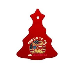 Proud To Be An Americat Funny Cat American Flag 4th Of July Ceramic Tree Ornament