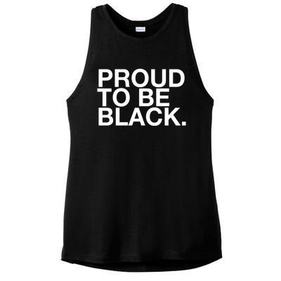 Proud To Be Black Great Gift Ladies PosiCharge Tri-Blend Wicking Tank