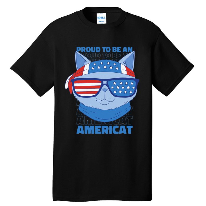 Proud To Be An Americat 4th Of July Americat US Flag Tall T-Shirt