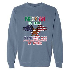 Proud To Be A Mexican American Gift Garment-Dyed Sweatshirt