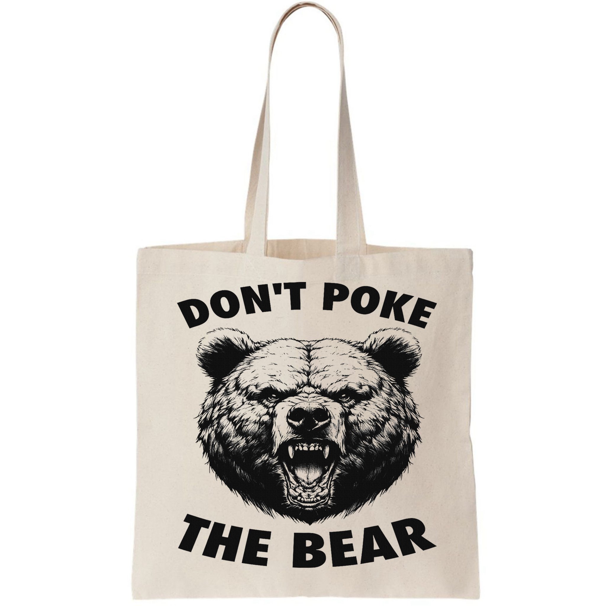 Poke The Bear Funny Bear Gifts For Women Bear Lover Bag