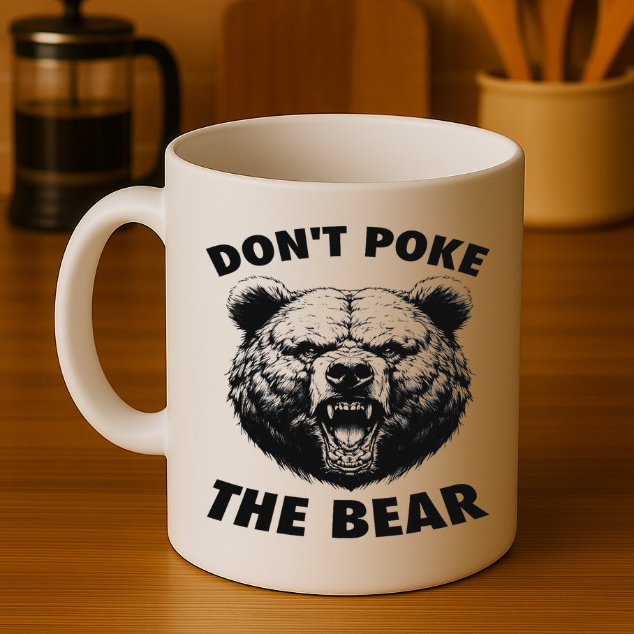 Poke The Bear Funny Bear Gifts For Women Bear Lover Mug