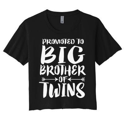 Promoted To Big Brother Of Twins Women's Crop Top Tee