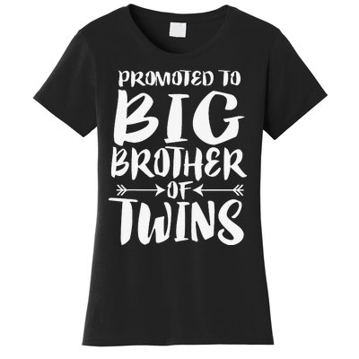 Promoted To Big Brother Of Twins Women's T-Shirt