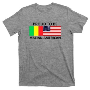 Proud To Be Malian American T-Shirt