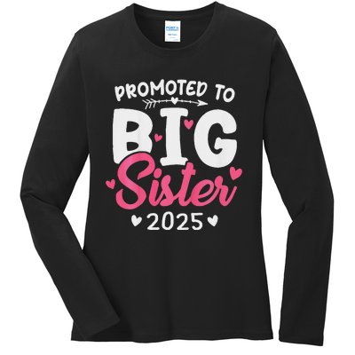 Promoted To Big Sister 2025 Im Going To Be A Big Sister 2025 Ladies Long Sleeve Shirt