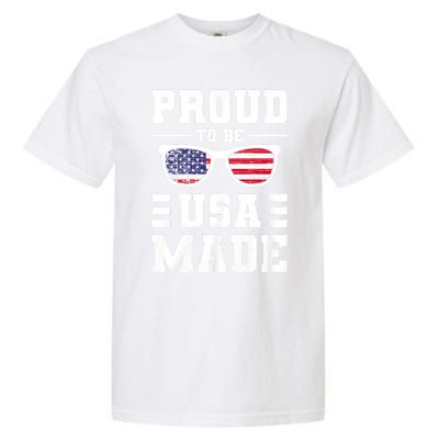 Proud To Be Usa Made Usa America Garment-Dyed Heavyweight T-Shirt