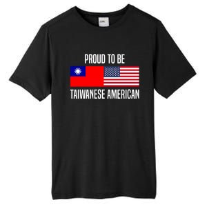 Proud To Be Taiwanese American Gift Tall Fusion ChromaSoft Performance T-Shirt