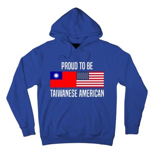 Proud To Be Taiwanese American Gift Hoodie