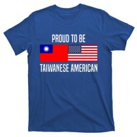 Proud To Be Taiwanese American Gift T-Shirt