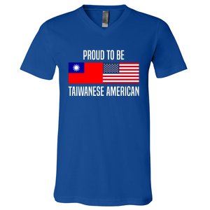 Proud To Be Taiwanese American Gift V-Neck T-Shirt