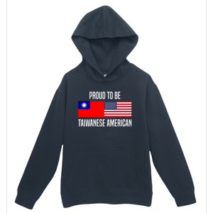 Proud To Be Taiwanese American Gift Urban Pullover Hoodie