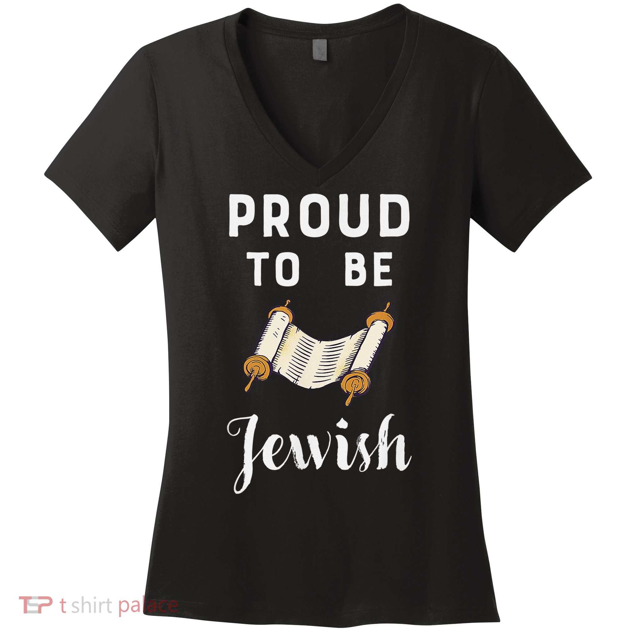 Proud To Be Jewish I Hebrew Hanukkah Jew Jewish Funny  Women's V-Neck T-Shirt