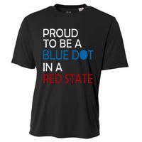 Proud To Be A Blue Dot In A Red State Vote Kamala Cooling Performance Crew T-Shirt