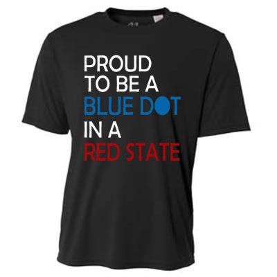 Proud To Be A Blue Dot In A Red State Vote Kamala Cooling Performance Crew T-Shirt