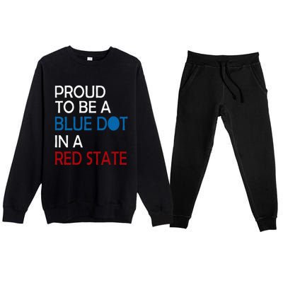 Proud To Be A Blue Dot In A Red State Vote Kamala Premium Crewneck Sweatsuit Set