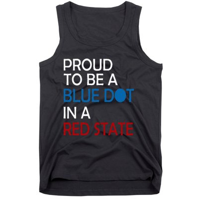 Proud To Be A Blue Dot In A Red State Vote Kamala Tank Top