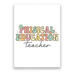 PE Teacher Back to School Physical Education Teacher Poster