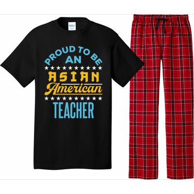 Proud To Be An Asian American Teacher Aapi Api Great Gift Pajama Set