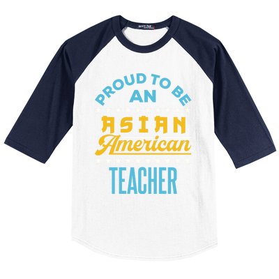 Proud To Be An Asian American Teacher Aapi Api Great Gift Baseball Sleeve Shirt