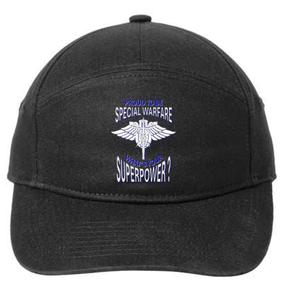 Proud To Be Special Warfare – What’S Your Superpower 7-Panel Snapback Hat